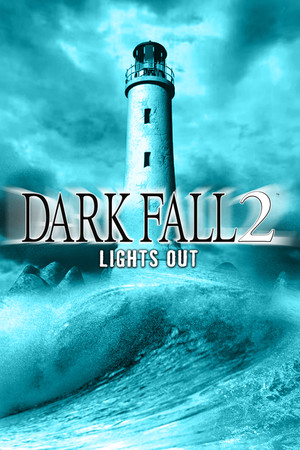 Dark Fall 2: Lights Out poszter