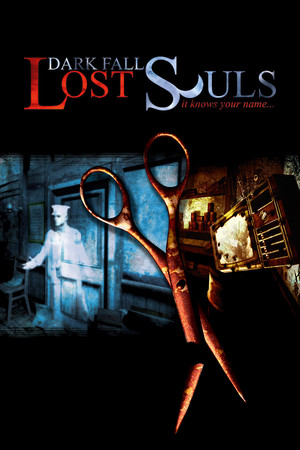 Dark Fall: Lost Souls poszter