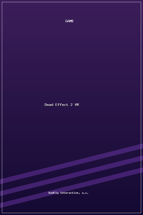 Dead Effect 2 VR poszter