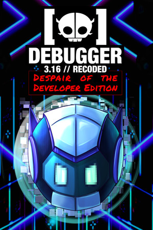 Debugger 3.16 // Recoded // Despair of the Developer Edition poszter