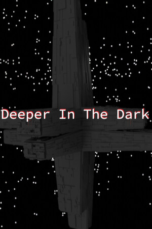 Deeper In The Dark poszter