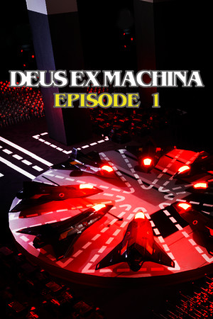 DEUS EX MACHINA: Episode 1 poszter