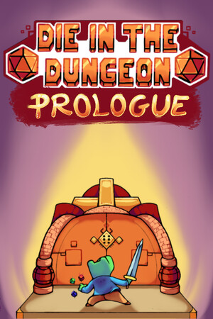 Die in the Dungeon: PROLOGUE poszter