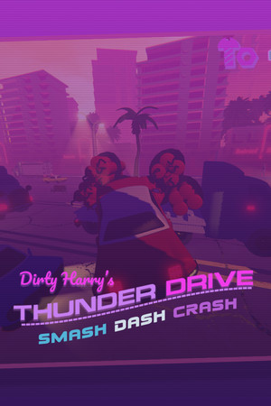 Dirty Harry's Thunder Drive poszter
