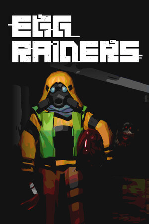 EGG RAIDERS poszter