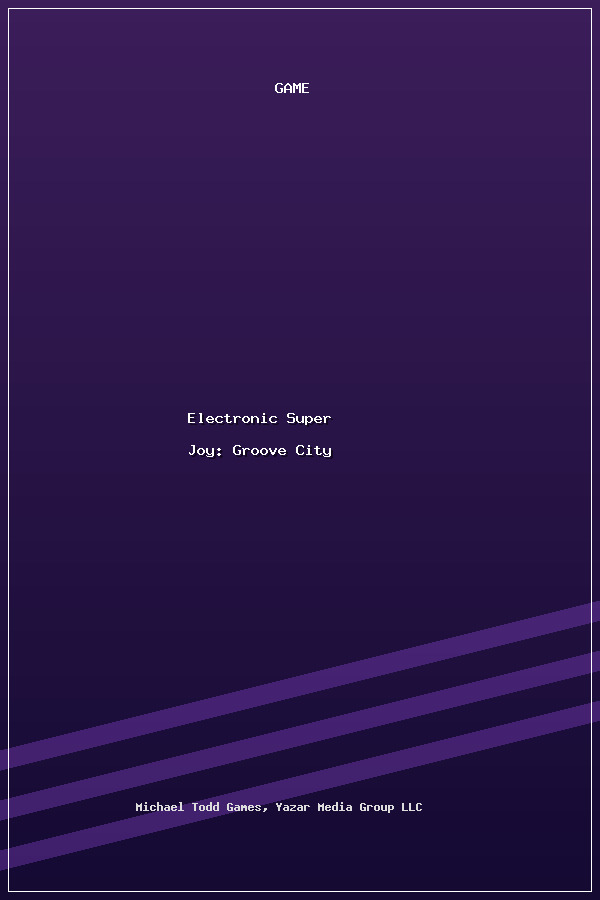 Electronic Super Joy: Groove City poszter