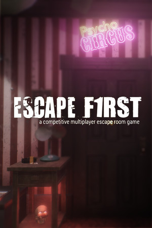 Escape First poszter