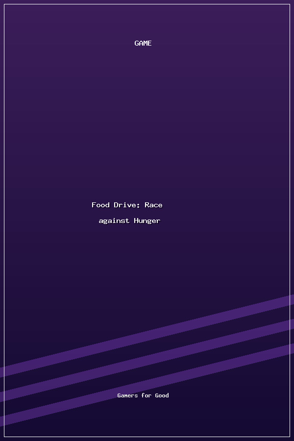 Food Drive: Race against Hunger poszter