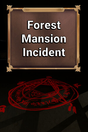 Forest Mansion Incident poszter