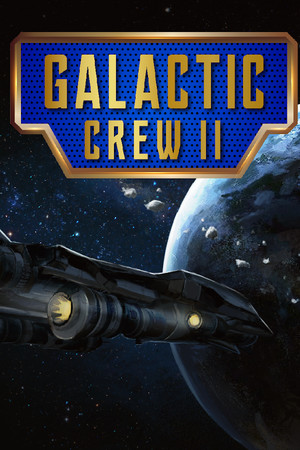 Galactic Crew II poszter