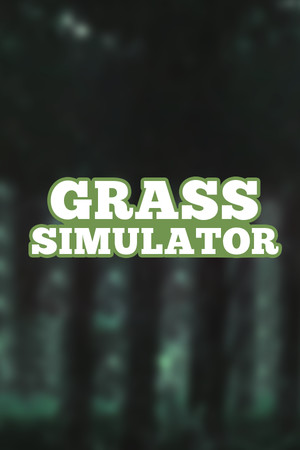 Grass Simulator poszter