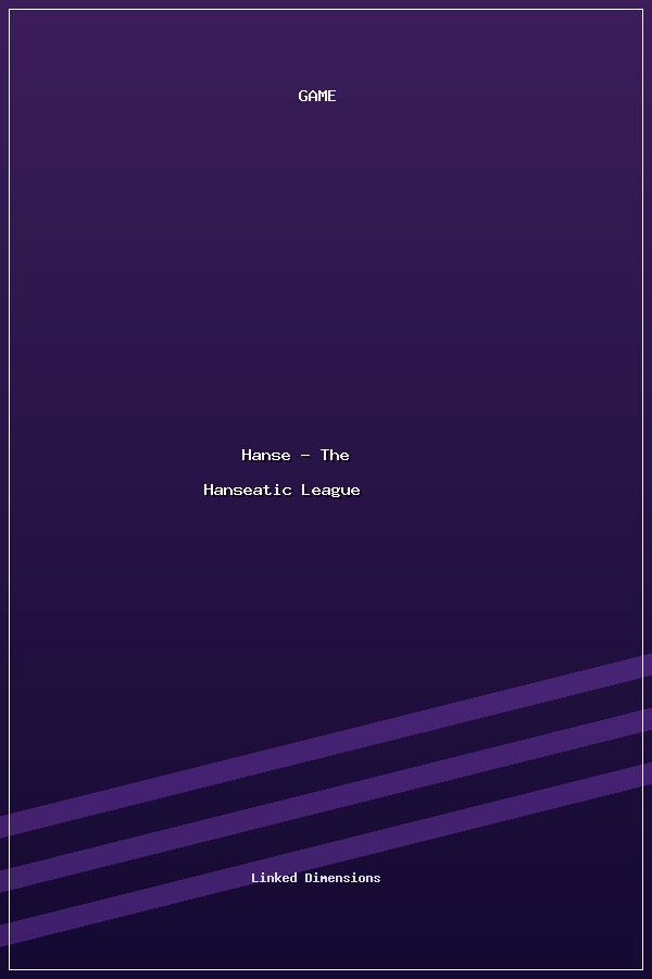 Hanse - The Hanseatic League poszter