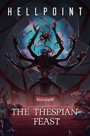 Hellpoint: The Thespian Feast poszter