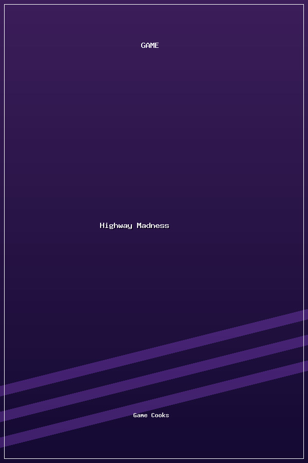 Highway Madness poszter