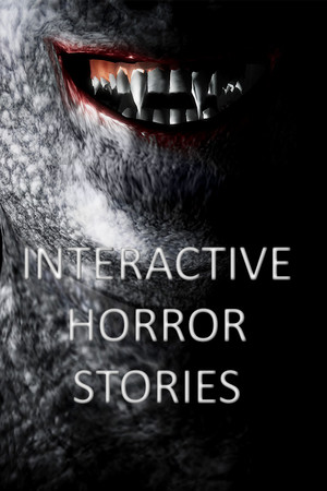 Interactive Horror Stories poszter