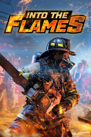 Into The Flames poszter