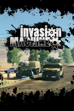 Invasion Machine poszter