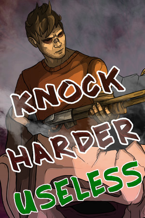 Knock Harder: Useless poszter