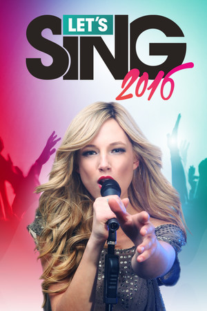 Let's Sing 2016 poszter