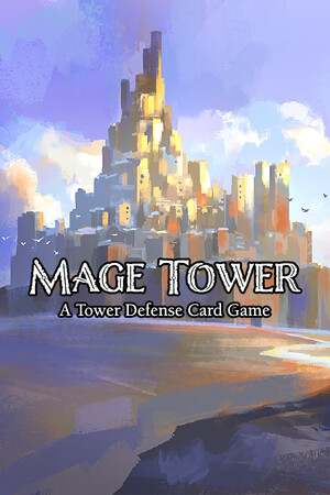 Mage Tower, A Tower Defense Card Game poszter