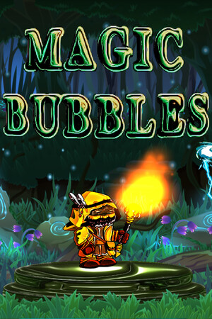 Magic Bubbles poszter