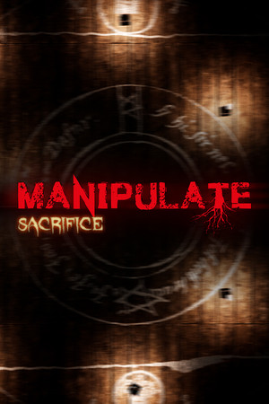 Manipulate: Sacrifice poszter