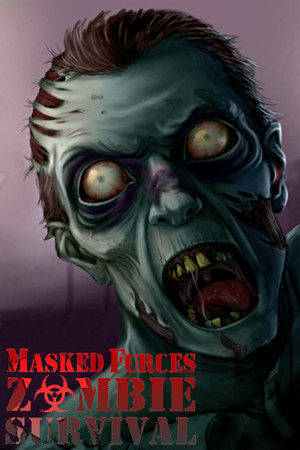 Masked Forces: Zombie Survival poszter