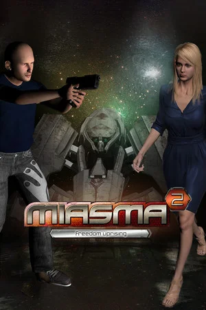 Miasma 2: Freedom Uprising poszter