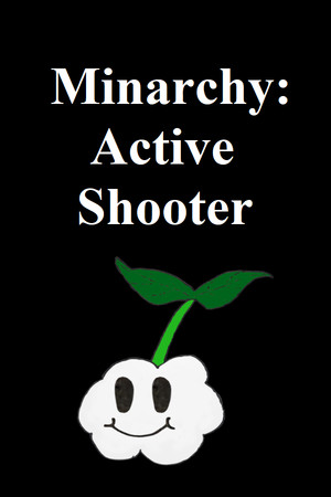Minarchy: Active Shooter poszter