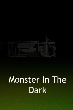 Monster In The Dark poszter
