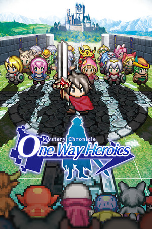 Mystery Chronicle: One Way Heroics poszter