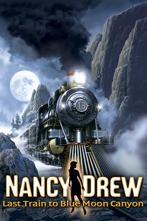 Nancy Drew®: Last Train to Blue Moon Canyon poszter