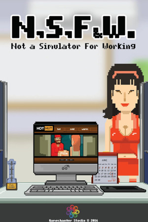 NSFW ~ Not a Simulator For Working poszter