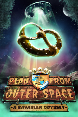 Plan B from Outer Space: A Bavarian Odyssey poszter