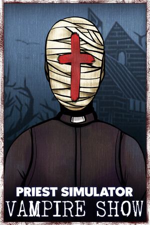 Priest Simulator: Vampire Show poszter