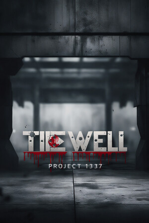 Project 1337: The Well poszter