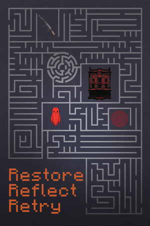 Restore, Reflect, Retry poszter