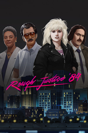 Rough Justice: '84 poszter