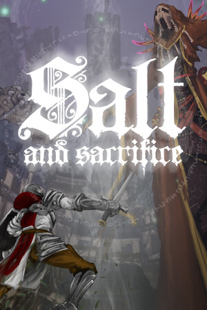 Salt and Sacrifice poszter