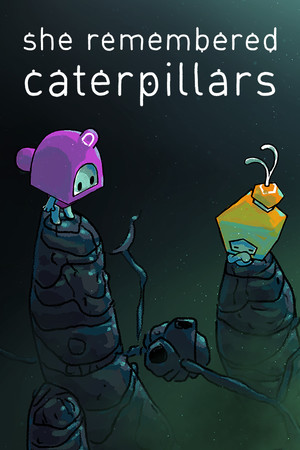 She Remembered Caterpillars poszter