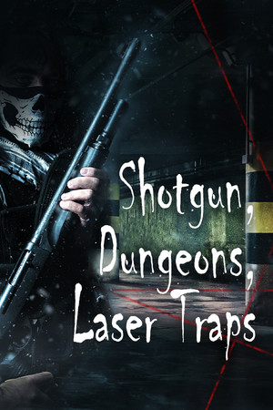 Shotgun, Dungeons, Laser Traps poszter