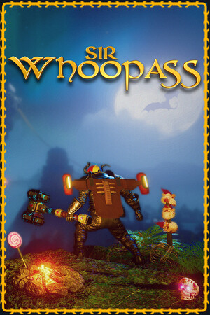 Sir Whoopass™: Immortal Death poszter