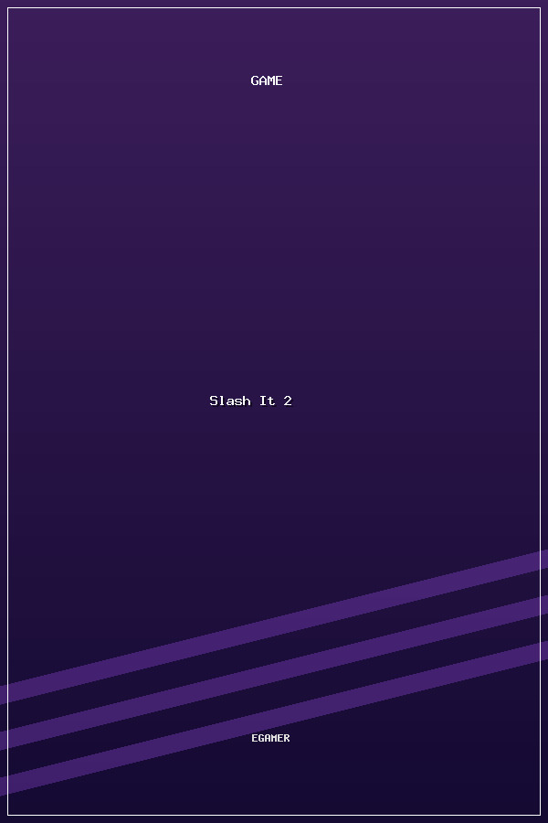 Slash It 2 poszter