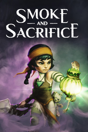 Smoke and Sacrifice poszter