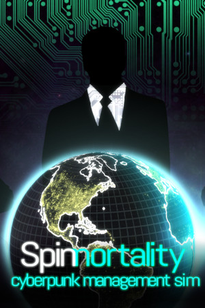 Spinnortality | cyberpunk management sim poszter
