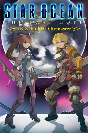 STAR OCEAN™ - THE LAST HOPE -™ 4K & Full HD Remaster poszter