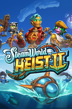 SteamWorld Heist II poszter