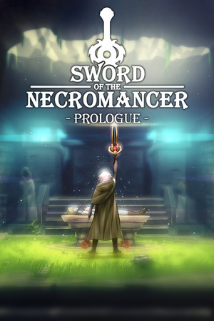 Sword of the Necromancer - Prologue poszter
