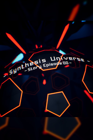 Synthesis Universe -Episode 00- poszter