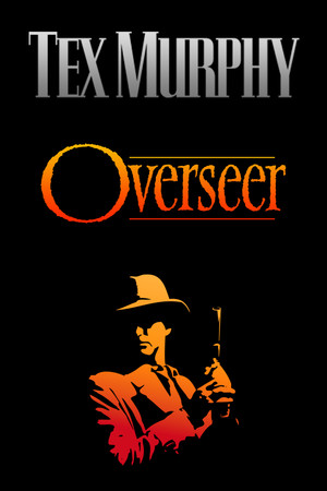 Tex Murphy: Overseer poszter